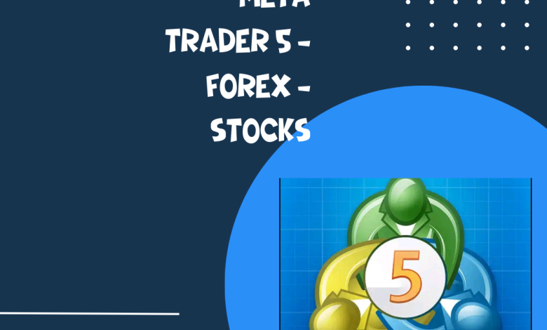 شرح تطبيق meta trader 5